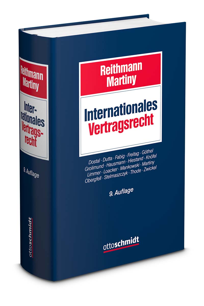 Reithmann/Martiny, Internationales Vertragsrecht, 9. Auflage 2022
