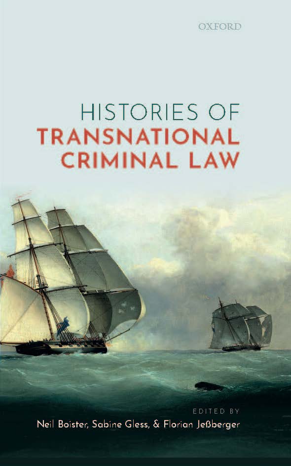 Histories of Transnational Criminal Law